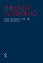 Livro - Correspondência 1928-1940 Adorno-Benjamin - 2ª edição