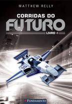 Livro - Corridas Do Futuro - Livro 4