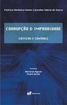 Livro - Corrupção e improbidade - críticas e controle