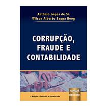 Livro - Corrupcao, Fraude E Contabilidade - Sa/hoog - Juruá