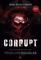 Livro - Corrupt (Devil's Night Livro 1) Edição Especial