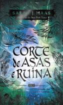 Livro - Corte de asas e ruína (Vol. 3 Corte de espinhos e rosas) Livro - Corte de asas e ruína (Vol. 3 Corte de espinhos e rosas)