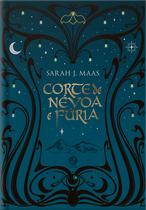 Livro - Corte de névoa e fúria (Vol. 2 Corte de espinhos e rosas – Edição especial)
