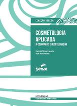 Livro - Cosmetologia aplicada a coloração e descoloração