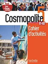 Livro - Cosmopolite 5 - Pack Cahier + Version Numerique