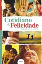 Livro - Cotidiano e felicidade