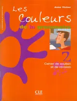 Livro - Couleurs De La Grammaire, Les - 2 Livro - Couleurs De La Grammaire, Les - 2