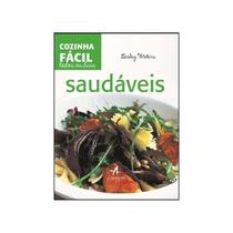 Livro - Cozinha Fácil Todos os Dias - Saudáveis - Waters - Alta Books