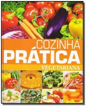 Livro - Cozinha Pratica - Vegetariana - Pae Editora E Distribuidora