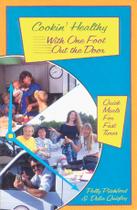 Livro Cozinhando de forma saudável com um pé fora da porta