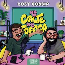 Livro - Cozy Gossip - Me Conte uma Fofoca