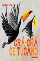 Livro - Crá-crá de tucano