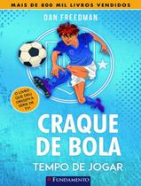 Livro - Craque De Bola 01 - Tempo De Jogar Livro - Craque De Bola 01 - Tempo De Jogar