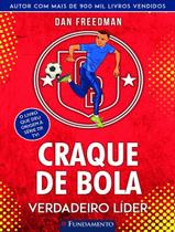 Livro - Craque De Bola 05 - Verdadeiro Lider