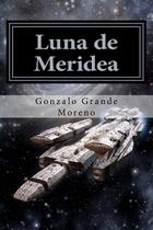 Livro CREATESPACE Luna de Meridea (Crônicas de Skyler)