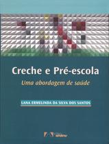 Livro - Creche e Pré-Escola