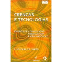 Livro - Crenças e tecnologias Livro - Crenças e tecnologias