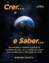 Livro - Crer... E Saber...