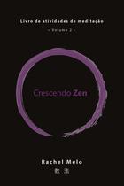 Livro - Crescendo Zen