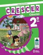 Livro - Crescer Ciências - 2º Ano - Ensino fundamental I Livro - Crescer Ciências - 2º Ano - Ensino fundamental I