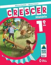 Livro - Crescer História - 1º ano - Ensino fundamental I