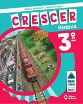 Livro - Crescer História - 3º Ano - Ensino fundamental I Livro - Crescer História - 3º Ano - Ensino fundamental I