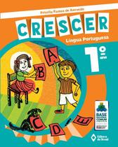 Livro - Crescer Língua Portuguesa - 1º Ano - Ensino fundamental I