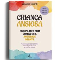 Livro - Criança ansiosa Livro - Criança ansiosa