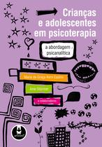 Livro - Crianças e Adolescentes em Psicoterapia