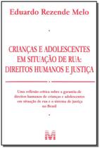 Livro - Crianças e Adolescentes em Situação de rua - 1 ed./2011