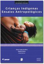 Livro - Crianças indígenas: ensaios antropológicos