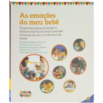 Livro - Crianças saudáveis e felizes: As Emoções do meu Bebê Livro - Crianças saudáveis e felizes: As Emoções do meu Bebê
