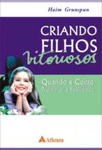 Livro - Criando filhos vitoriosos - quando e como promover a resiliência