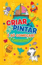 Livro - Criar e pintar é só começar - Amarelo