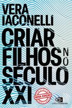 Livro - Criar filhos no século XXI (nova edição)