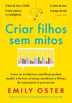 Livro - Criar filhos sem mitos Livro - Criar filhos sem mitos