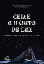 Livro - Criar o hábito de ler