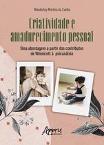 Livro - Criatividade e Amadurecimento Pessoal