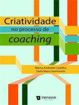 Livro - Criatividade No Processo De Coaching