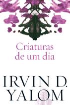 Livro - Criaturas de um dia