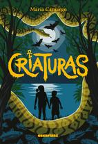 Livro - Criaturas (Nova edição) Livro - Criaturas (Nova edição)