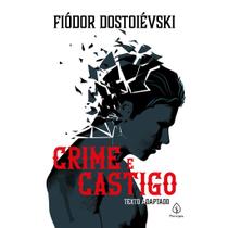 Livro: CRIME E CASTIGO - FIÓDOR DOSTOIÉVSKI