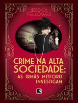 Livro Crime na Alta Sociedade Jessica Fellowes