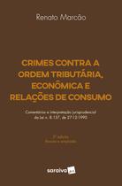 Livro - Crimes contra a ordem tributária, econômica e relações de consumo - 2ª edição de 2018