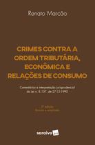 Livro - Crimes contra a ordem tributária, econômica e relações de consumo - 2ª edição de 2018