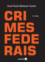 Livro - Crimes federais - 11ª edição de 2017