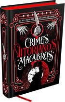 Livro - Crimes Vitorianos Macabros