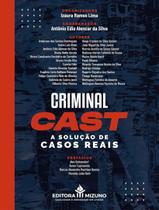 Livro - Criminal Cast - EDITORA MIZUNO