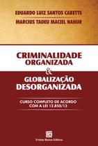 Livro - Criminalidade organizada e globalização desorganizada