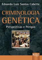 Livro - Criminologia Genética